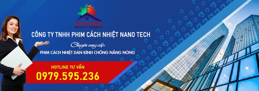 PHIM CÁCH NHIỆT NANO TECH PHIM CÁCH NHIỆT NANO TECH
