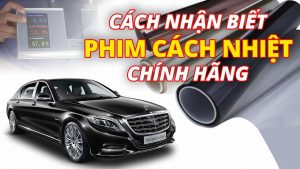 PHÂN BIỆT PHIM CÁCH NHIỆT THẬT VÀ GIẢ